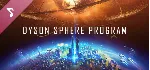 Dyson Sphere Program - Soundtrack | Steam Gift Россия - irongamers.ru
