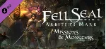 Fell Seal: Arbiter&acute;s Mark - Missions and Monsters DLC - irongamers.ru