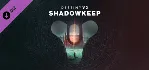 Destiny 2: Обитель Теней (Steam Ключ / Global) 0% - irongamers.ru