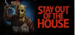 Stay Out of the House АВТОДОСТАВКА STEAM GLOBAL МГНОВЕННО ЛИЦЕНЗИЯ