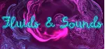 Fluids & Sounds: Mind relaxing and meditative​ STEAM