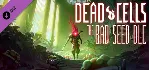 Dead Cells: The Bad Seed - DLC STEAM GIFT РОССИЯ