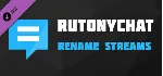 RutonyChat - Rename Streams - DLC STEAM GIFT РОССИЯ - irongamers.ru