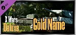 X Wars Deluxe - Gold Name DLC STEAM KEY REGION FREE +🎁 