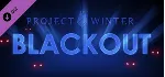 Project Winter - Blackout - DLC STEAM GIFT РОССИЯ - irongamers.ru