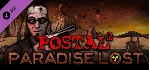 POSTAL 2: Paradise Lost DLC (Steam Key/ROW)