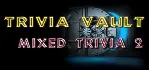Trivia Vault Mixed Trivia 2 STEAM KEY REGION FREE
