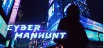 Cyber Manhunt - STEAM GIFT РОССИЯ