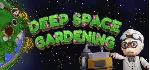 Deep Space Gardening 💎 АВТОДОСТАВКА STEAM GLOBAL МГНОВЕННО ЛИЦЕНЗИЯ