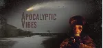 Apocalyptic Vibes (Steam Gift Россия) - irongamers.ru