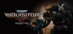 Warhammer 40,000: Inquisitor Martyr Definitive Edition АВТОДОСТАВКА STEAM РОССИЯ - irongamers.ru