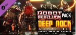 Deep Rock Galactic - Robot Rebellion Pack - DLC STEAM G - irongamers.ru