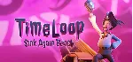 Timeloop: Sink Again Beach STEAM KEY REGION FREE GLOBAL - irongamers.ru