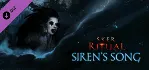 Sker Ritual - Siren&acute;s Song DLC АВТОДОСТАВКА Steam - irongamers.ru