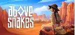Above Snakes 💎 АВТОДОСТАВКА STEAM GLOBAL МГНОВЕННО ЛИЦЕНЗИЯ