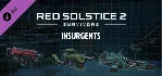 Red Solstice 2: Survivors - INSURGENTS DLC Steam RU - irongamers.ru
