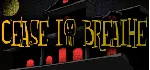 Cease To Breathe 💎 АВТОДОСТАВКА STEAM GLOBAL МГНОВЕННО ЛИЦЕНЗИЯ