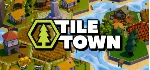Tile Town - STEAM GIFT РОССИЯ