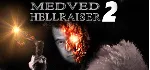 Medved Hellraiser 2 АВТОДОСТАВКА STEAM GIFT РОССИЯ - irongamers.ru