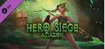 Hero Siege Class - Amazon DLC АВТОДОСТАВКА STEAM РОССИЯ - irongamers.ru