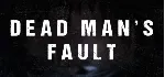 Dead Man&acute;s Fault | Steam РУ+UA+KZ+СНГ - irongamers.ru