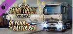 Euro Truck Simulator 2 - Beyond the Baltic Sea DLC
