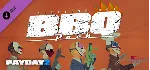 PAYDAY 2: The Butcher's BBQ Pack DLC * STEAM RU ⚡ 