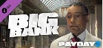 PAYDAY 2: The Big Bank Heist DLC * STEAM RU ⚡ 