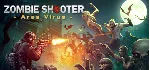 Zombie Shooter: Ares Virus | Steam РУ+UA+KZ+СНГ - irongamers.ru
