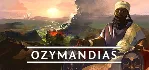 Ozymandias: Bronze Age Empire Sim|Steam РУ+UA+KZ+СНГ - irongamers.ru