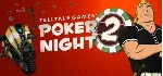 POKER NIGHT 2 (Steam M)(Region Free) - irongamers.ru