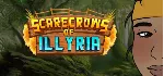 Scarecrows of Illyria 💎 АВТОДОСТАВКА STEAM GLOBAL МГНОВЕННО ЛИЦЕНЗИЯ