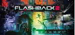 Flashback 2 | Steam РУ+UA+KZ+СНГ - irongamers.ru