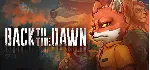 ⭐️ Back to the Dawn [Steam/Global][CashBack]