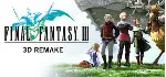 Final Fantasy III (3D Remake)🔑 STEAM КЛЮЧ✔ ️РОССИЯ + МИР