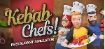 Kebab Chefs! - Restaurant Simulator - STEAM RU