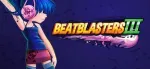 BeatBlasters III 💎 STEAM KEY REGION FREE GLOBAL
