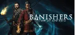 Banishers: Ghosts of New Eden - STEAM GIFT РОССИЯ