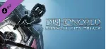 Dishonored Definitive Edition Upgrade (7 в 1) STEAM - irongamers.ru