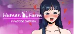 Human Farm - Pratice Section 💎 АВТОДОСТАВКА STEAM GLOBAL МГНОВЕННО ЛИЦЕНЗИЯ