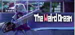 The Weird Dream 💎 АВТОДОСТАВКА STEAM GLOBAL МГНОВЕННО ЛИЦЕНЗИЯ