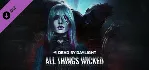 Dead by Daylight - All Things Wicked Chapter DLC STEAM - irongamers.ru