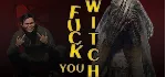 Fuck You Witch - STEAM GIFT RU/KZ/UA/BY