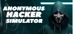 Anonymous Hacker Simulator (Steam Gift Россия) - irongamers.ru