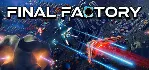 Final Factory 💎 АВТОДОСТАВКА STEAM GLOBAL МГНОВЕННО ЛИЦЕНЗИЯ