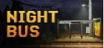 Night Bus 💎 АВТОДОСТАВКА STEAM GLOBAL МГНОВЕННО ЛИЦЕНЗИЯ