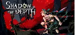 Shadow of the Depth - STEAM GIFT РОССИЯ - irongamers.ru