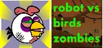 Robot vs Birds Zombies [STEAM KEY/REGION FREE] 🔥 