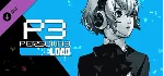Persona 3 Reload: Expansion Pass DLC STEAM КЛЮЧ - irongamers.ru