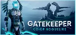 Gatekeeper - STEAM GIFT РОССИЯ